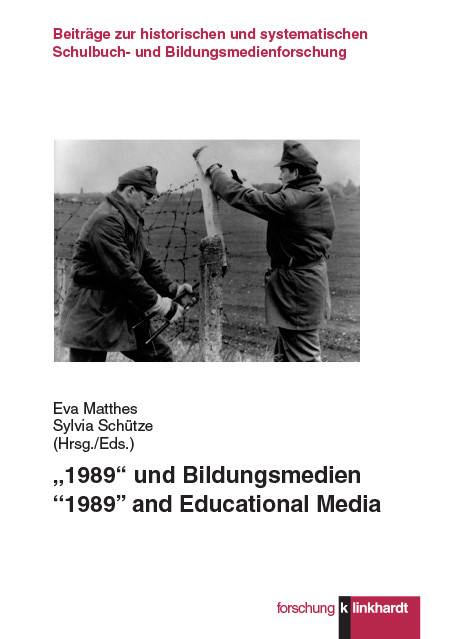 &bdquo;1989&ldquo; und Bildungsmedien - 