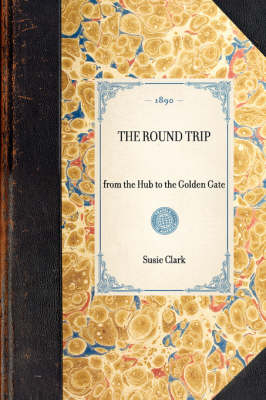 Round Trip - Susie C Clark