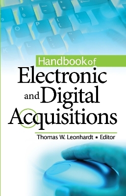 Handbook of Electronic and Digital Acquisitions - Thomas W Leonhardt