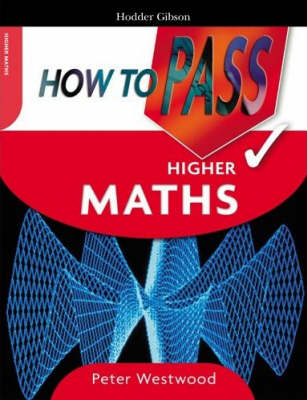 How to Pass Higher Maths