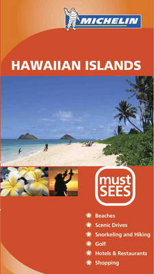 Hawaiian Islands Must See