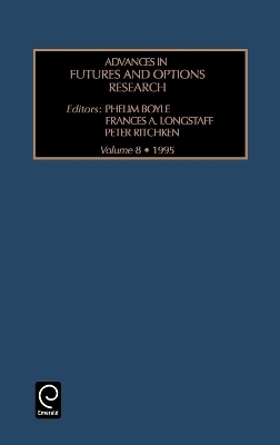 Advances in Futures and Options Research - 