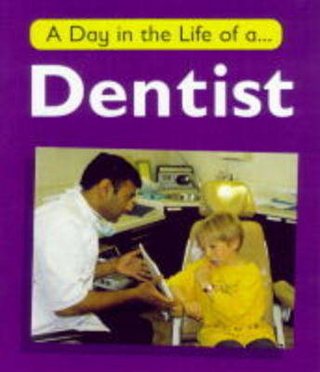 A Dentist