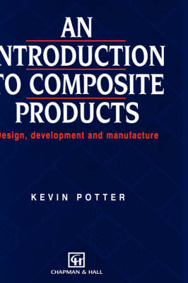 Introduction to Composite Products - K. Potter