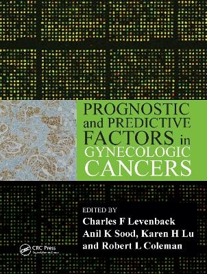 Prognostic and Predictive Factors in Gynecologic Cancers - 