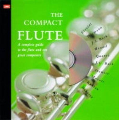 The Compact Flute - Barrie Carson Turner