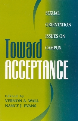 Toward Acceptance - Vernon A. Wall, Nancy J. Evans