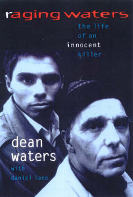Raging Waters - Dean Waters, Daniel Lane