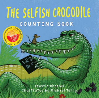The Selfish Crocodile Counting Book - World Book Day Pack