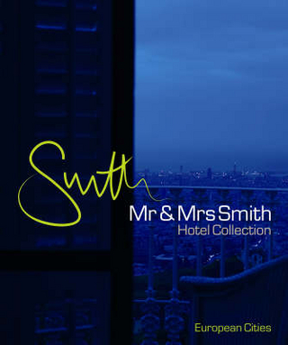 Mr & Mrs Smith Hotel Collection