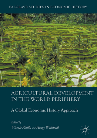 Agricultural Development in the World Periphery