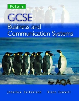 GCSE Business & Communication: Teacher Support File & CD-ROM - AQA - Jonathan Sutherland, Diane Canwell