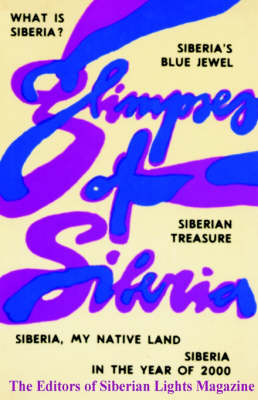 Glimpses of Siberia
