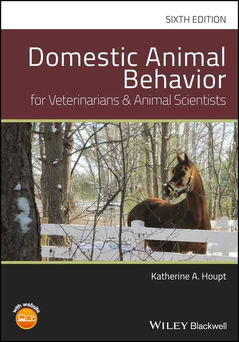 Domestic Animal Behavior for Veterinarians and Animal Scientists -  Katherine A. Houpt