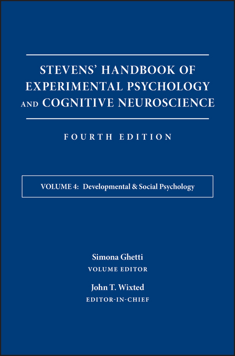 Stevens' Handbook of Experimental Psychology and Cognitive Neuroscience, Developmental and Social Psychology - 