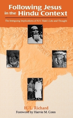 Following Jesus in the Hindu Context - H L Richard