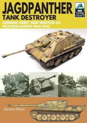 Jagdpanther Tank Destroyer -  Dennis Oliver