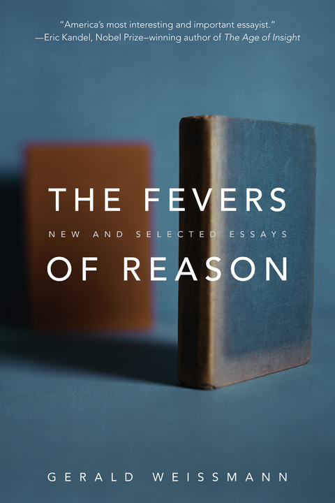 The Fevers of Reason - Gerald Weissmann