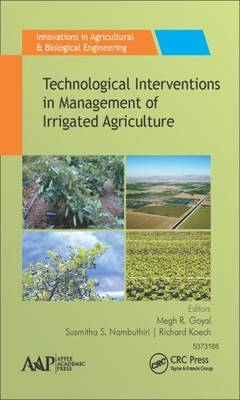 Technological Interventions in Management of Irrigated Agriculture - 