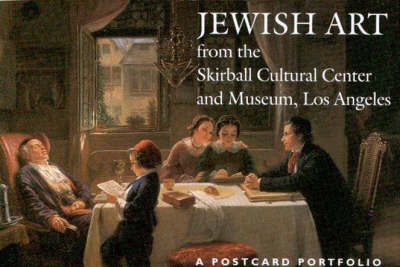 Jewish Art from the Skirball Cultural Center and Museum, Los Angeles -  Postcards
