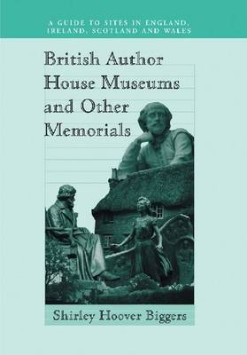 British Author House Museums and Other Memorials