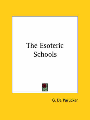 The Esoteric Schools
