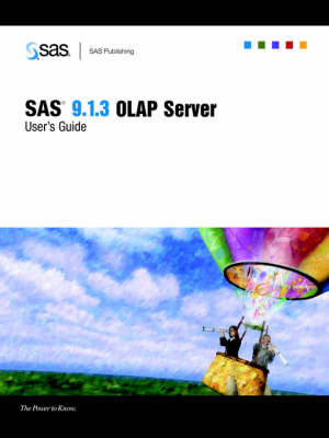 SAS(R) 9.1.3 OLAP Server