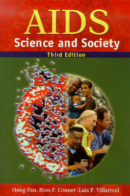 AIDS: Science and Society - Hung Y. Fan, Ross F. Conner, Luis P. Villarreal