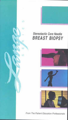 Stereotactic Core Needle Breast Biopsy - Vladimir Lange
