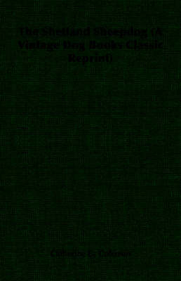The Shetland Sheepdog - Catherine E. Coleman