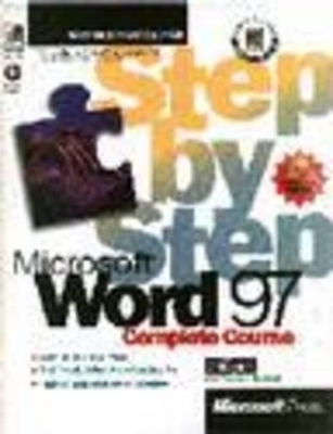 Word 97 Step-by-step Complete Course - Russell Borland,  Catapult Inc.