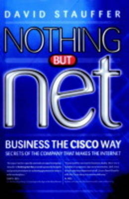 Business the Cisco Way - David Stauffer