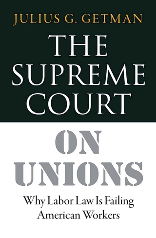 The Supreme Court on Unions