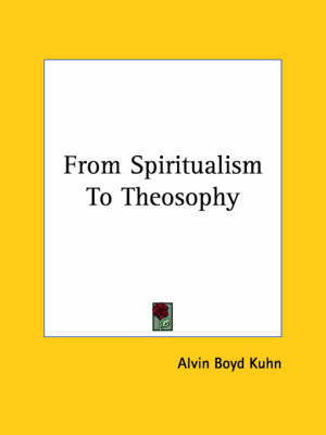 From Spiritualism to Theosophy