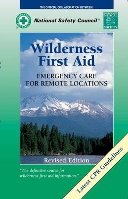 Wilderness First Aid: Emergency Care for Remote Locations -  American Academy of Orthopaedic Surgeons (AAOS)