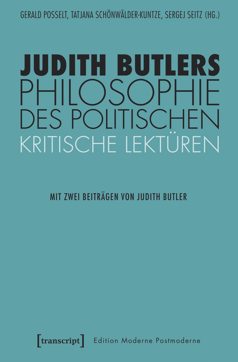 Judith Butlers Philosophie des Politischen - 