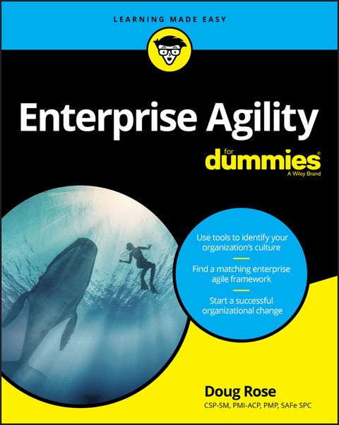 Enterprise Agility For Dummies -  Doug Rose