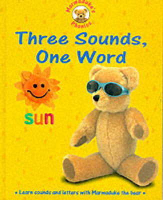 Three Sounds, One Word - Karen Bryant-Mole