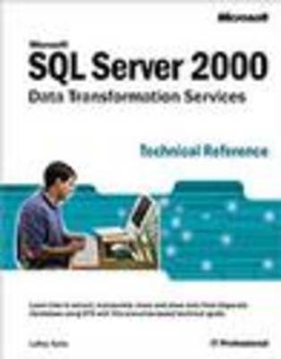 SQL Server 2000 Data Transformation Services Technical Reference