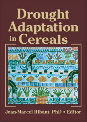 Drought Adaptation in Cereals - 