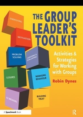 The Group Leader's Toolkit - Robin Dynes