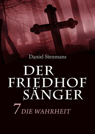Der Friedhofsänger 7: Die Wahrheit