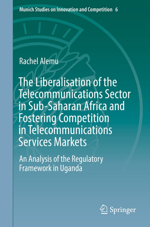 The Liberalisation of the Telecommunications Sector in Sub-Saharan Africa and Fostering Competition in Telecommunications Services Markets - Rachel Alemu