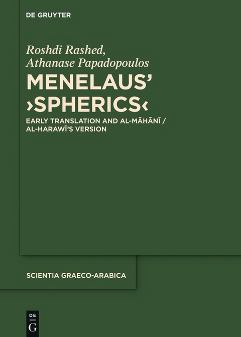 Menelaus' ›Spherics‹ - Roshdi Rashed, Athanase Papadopoulos