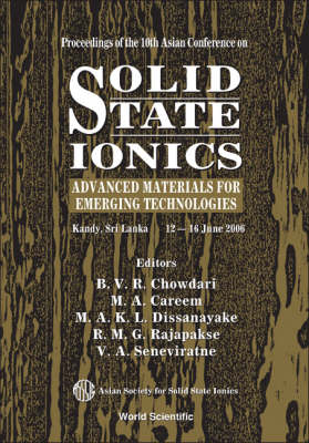 Solid State Ionics: Advanced Materials For Emerging Technologies - Proceedings Of The 10th Asian Conference - 
