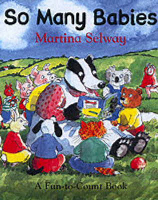So Many Babies - Martina Selway
