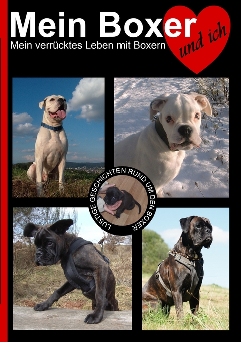 Mein Boxer und ich - Sabine Hauer