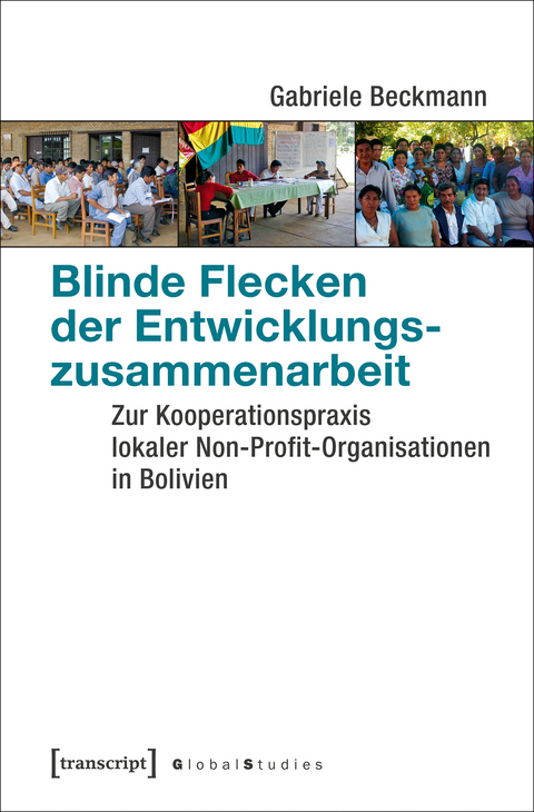 Blinde Flecken der Entwicklungszusammenarbeit - Gabriele Beckmann