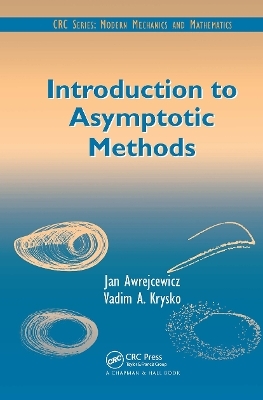 Introduction to Asymptotic Methods - David Y. Gao, Vadim A. Krysko
