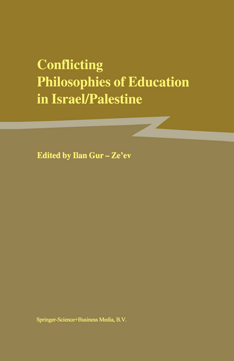 Conflicting Philosophies of Education in Israel/Palestine - 